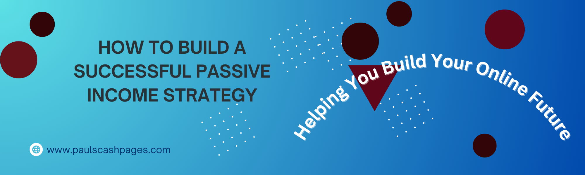 How to Build a Successful Passive Income Strategy