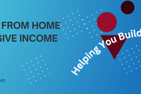 Time To Work from Home For Passive Income Working from Home and Passive Income